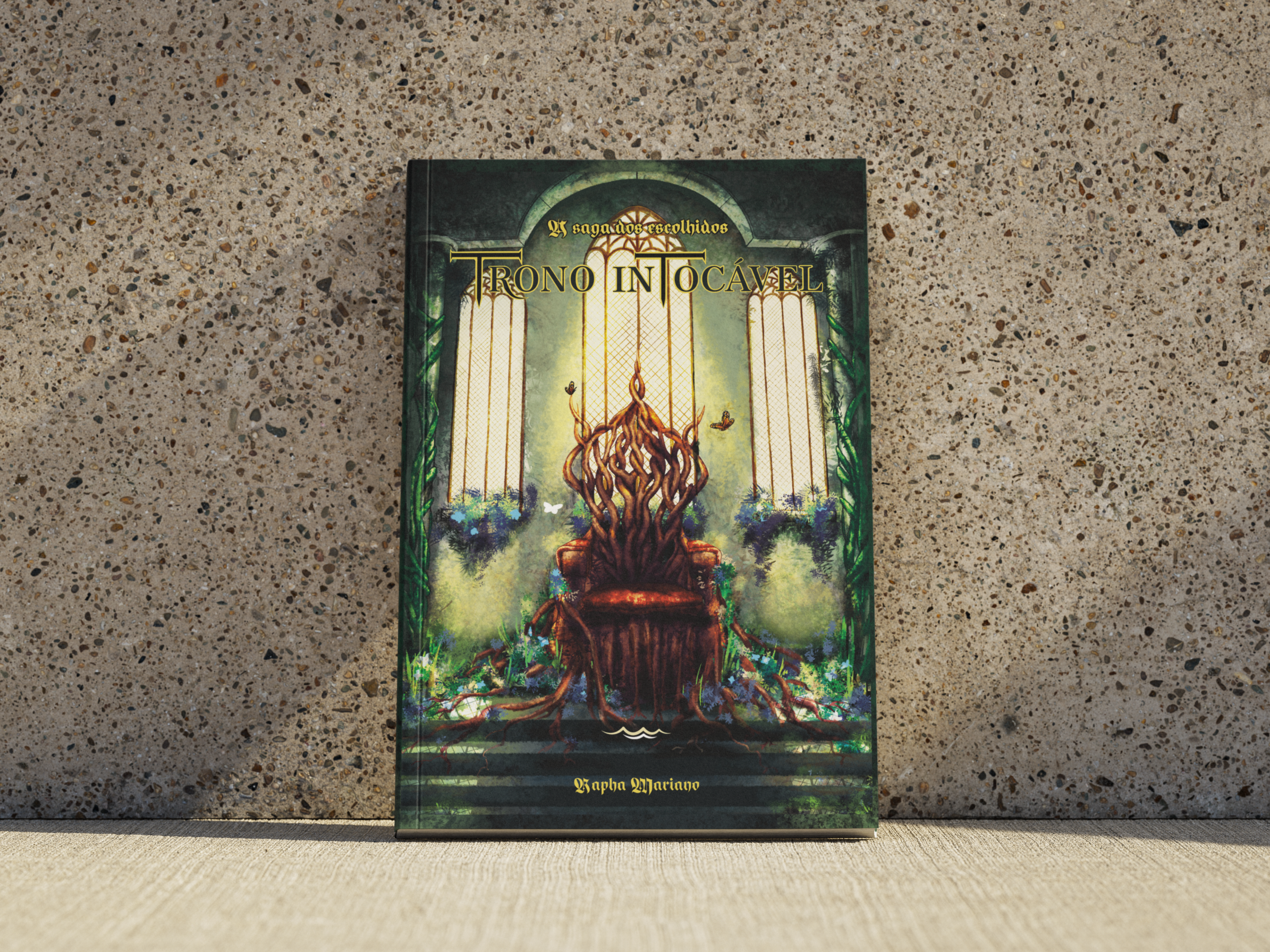 Trono Intocável - A Saga dos Escolhidos