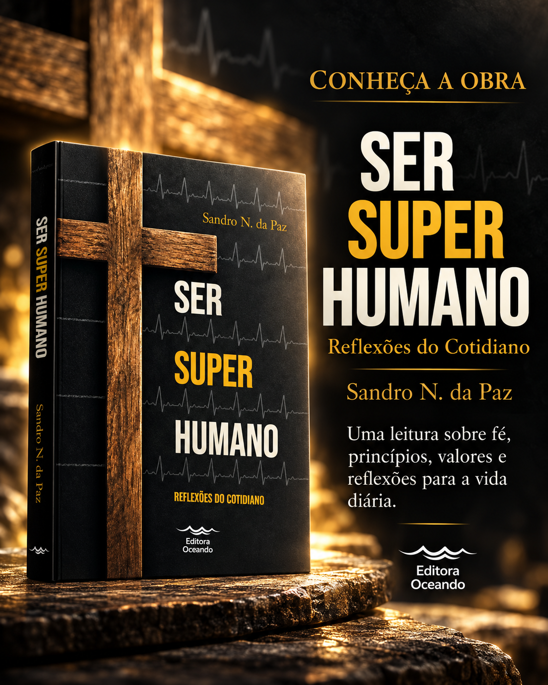 Ser Super Humano — Reflexões do Cotidiano